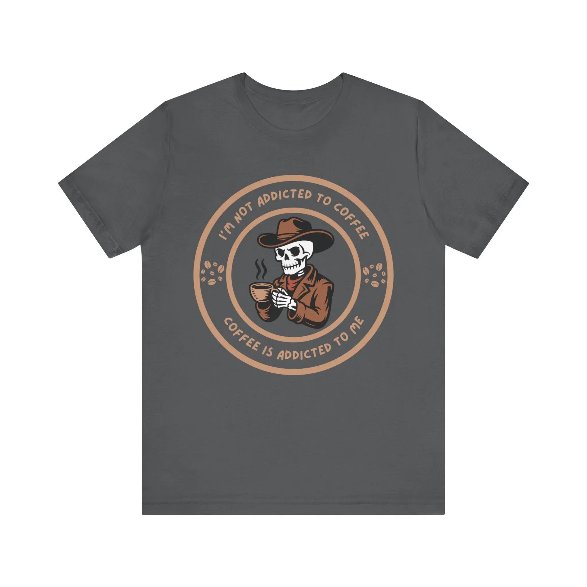 Coffee is Addicted to Me Tee - Dark Version Printify