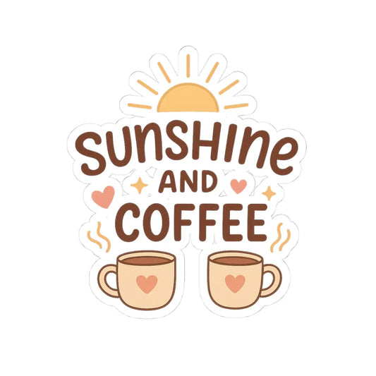 Sunshine and Coffee Kiss-Cut Stickers - Cups and Caffeine Co.