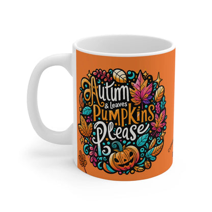 Autumn Leaves & Pumpkins Please 11oz Mug - Cups and Caffeine Co.