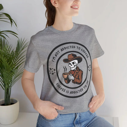 Coffee is Addicted to Me Tee - Light Version Printify