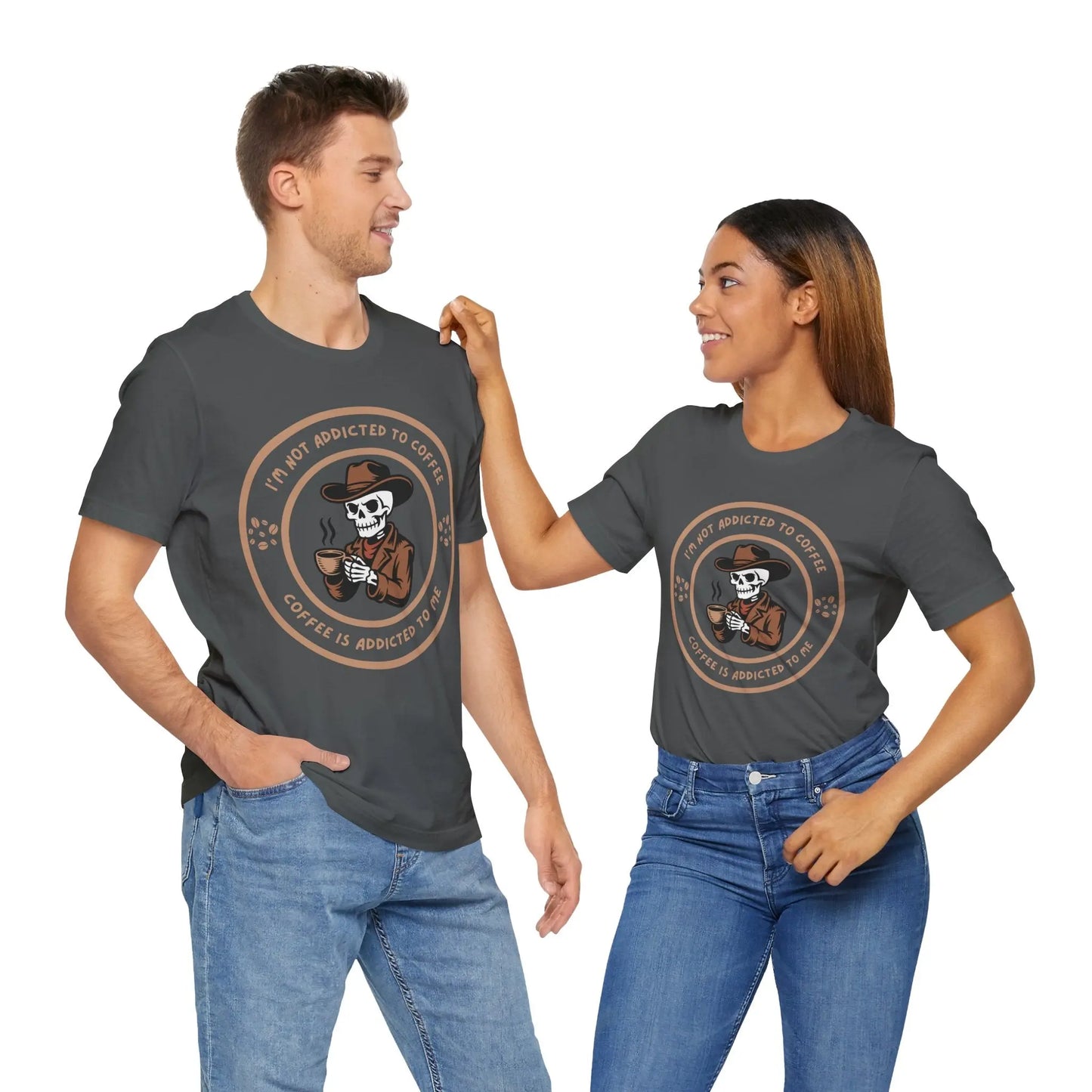 Coffee is Addicted to Me Tee - Dark Version Printify