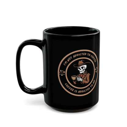 Coffee is Addicted to Me 11/15oz Mug - Cups and Caffeine Co.
