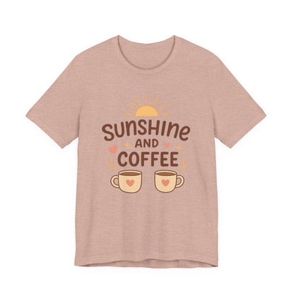 Sunshine and Coffee Tee - Cozy and Comfortable Sunshine Tee Printify